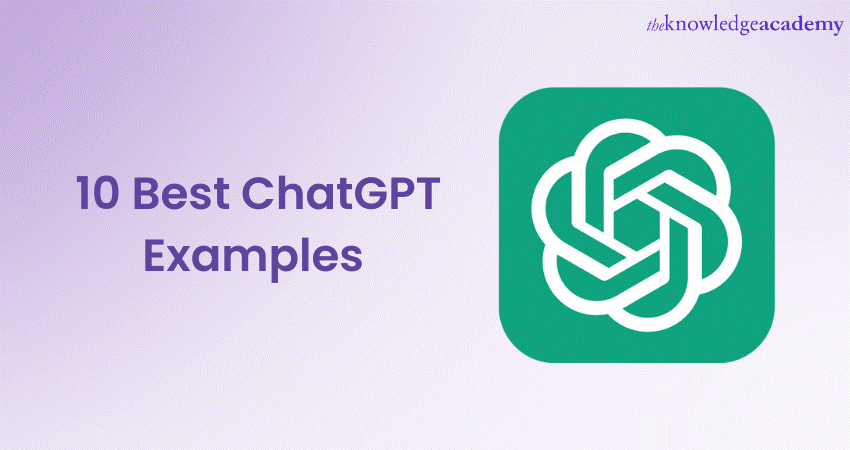 10 Best ChatGPT Examples 