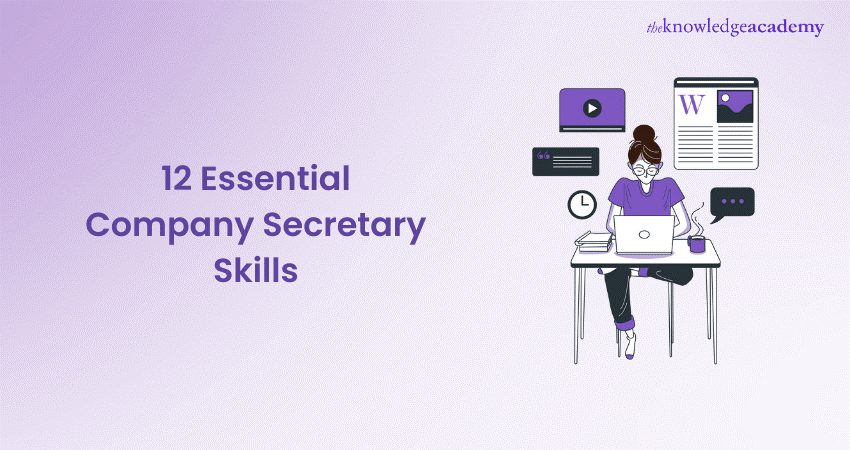 12 Essential Company Secretary Skills