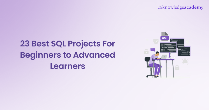 23 Best SQL Projects For Beginners to Advanced Learners