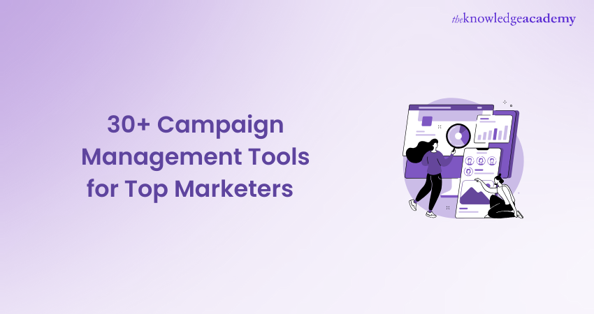 30+ Campaign Management Tools for Top Marketers1