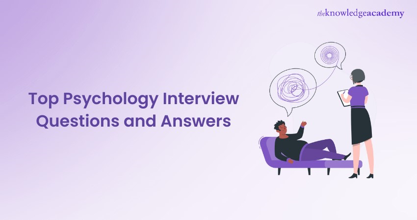 Top Psychology Interview Questions and Answers