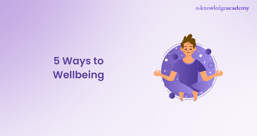 5 Ways to Wellbeing