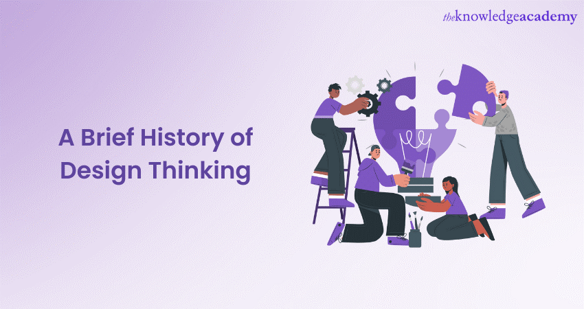 A Brief History Of Design Thinking: It's Origin And Evolution