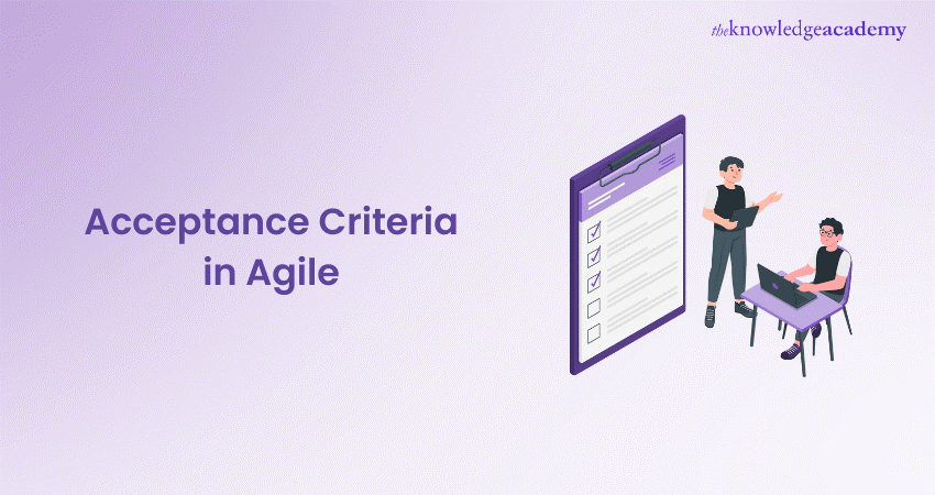 Acceptance Criteria in Agile