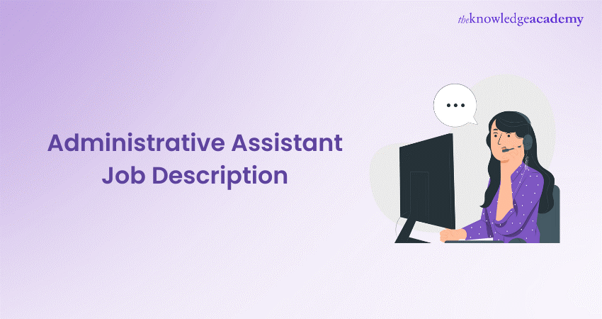 Administrative Assistant Job Description