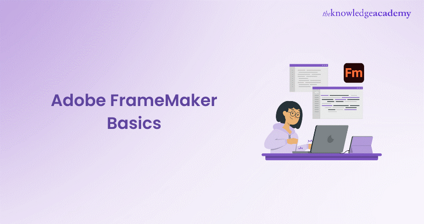 Adobe FrameMaker Basics