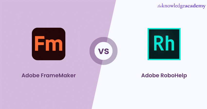 Adobe FrameMaker vs. Adobe RoboHelp: Explained 