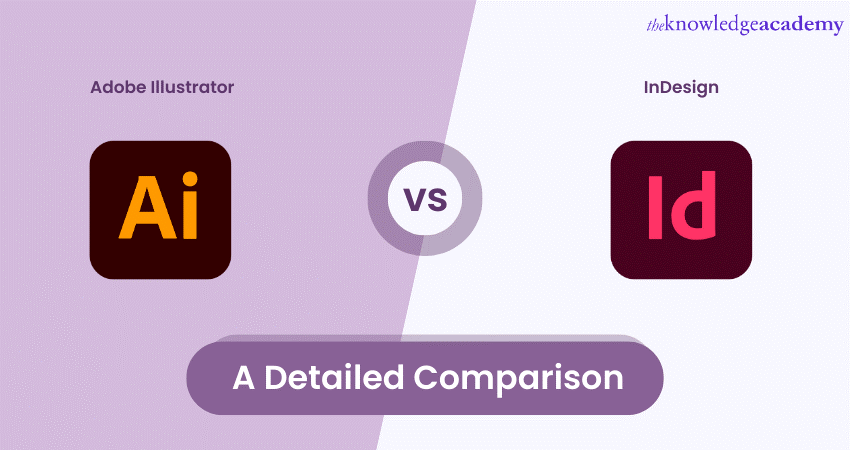 Adobe Illustrator vs InDesign: A Detailed Comparision 