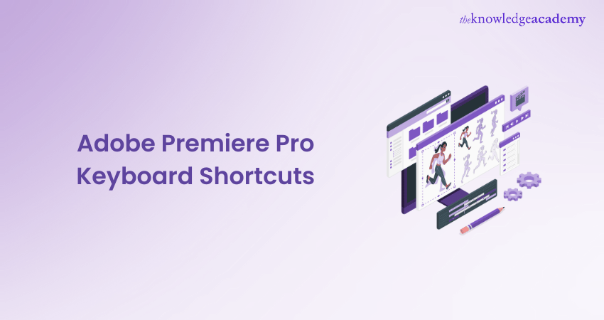 Adobe Premiere Pro Keyboard Shortcuts