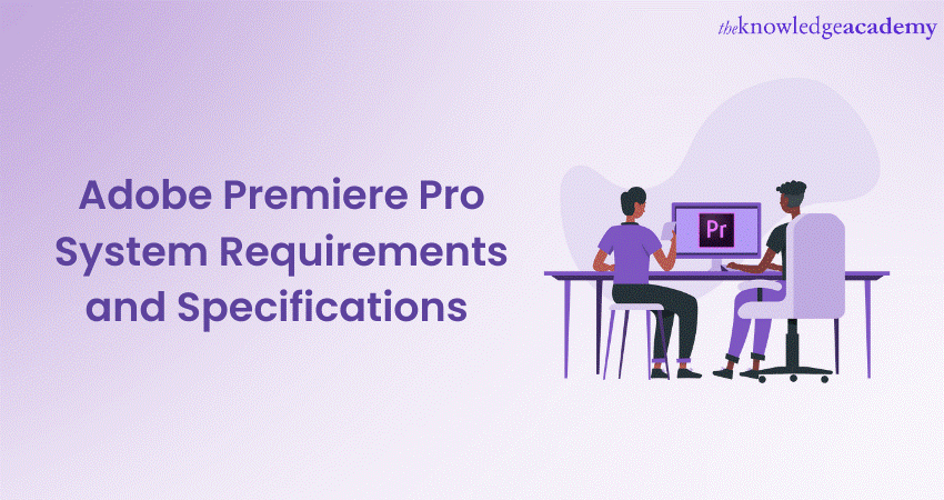Hardware Recommendations for Adobe Premiere Pro