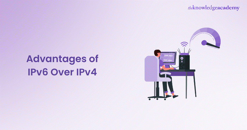 Advantages of IPv6 Over IPv4