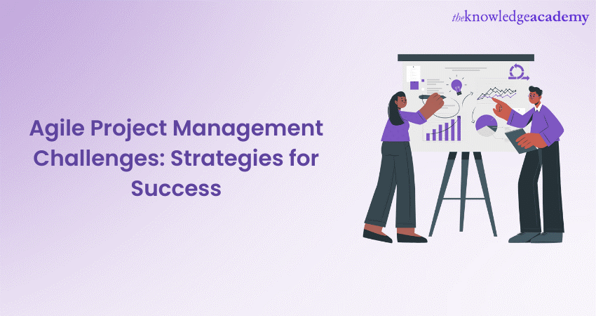 Top Agile Project Management Challenges: Strategies for Success