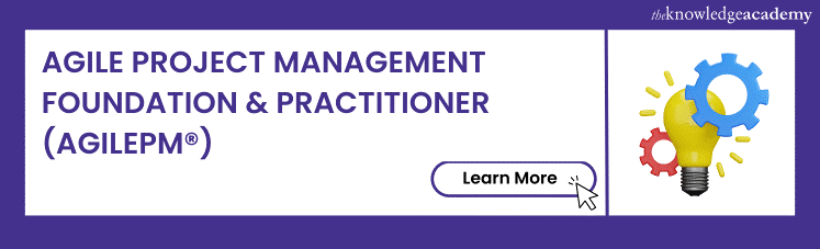 Agile Project Management Foundation & Practitioner (AgilePM®)