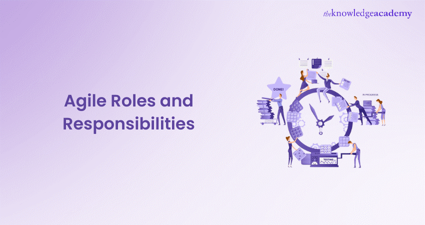 Agile Roles and Responsibilities