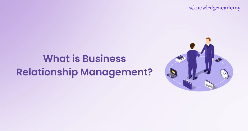 What is Business Relationship Management