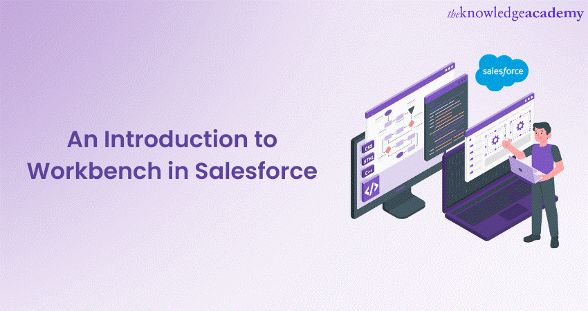 An Introduction to Workbench in Salesforce 