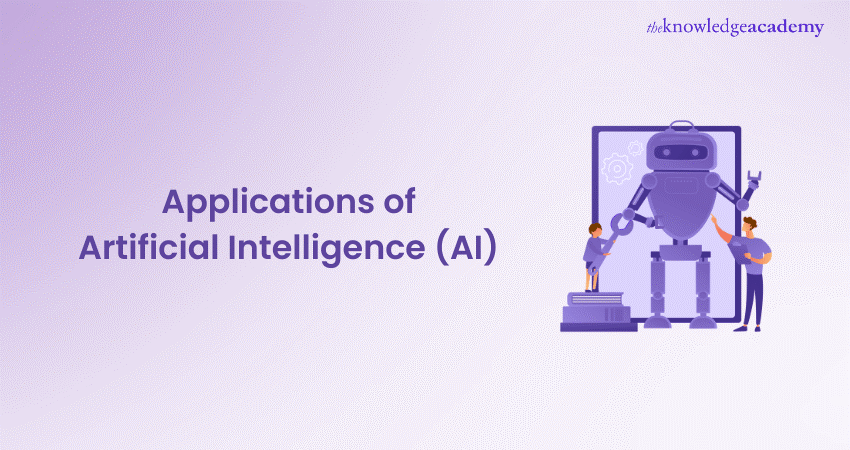 Applications of Artificial Intelligence (AI)