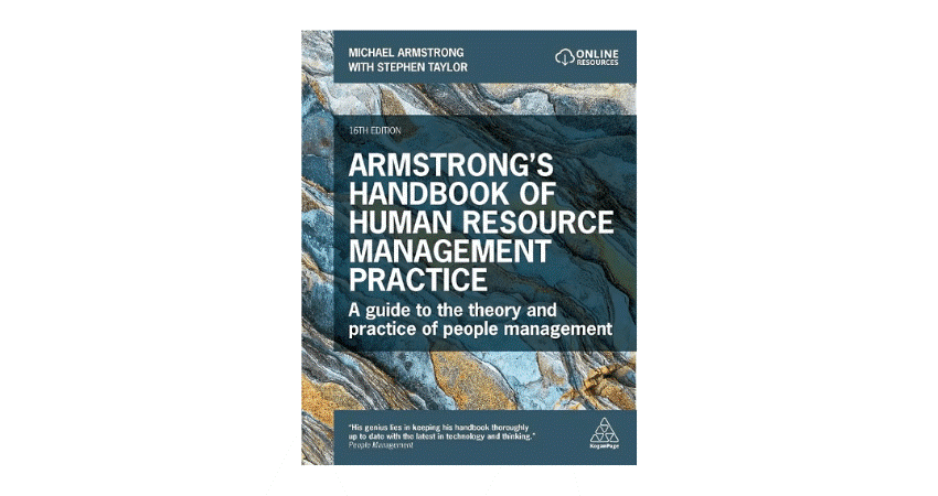 Armstrong's Handbook of Human Resource Management Practice 