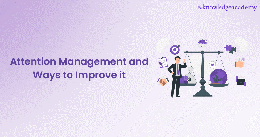 Attention Management And Ways To Improve It