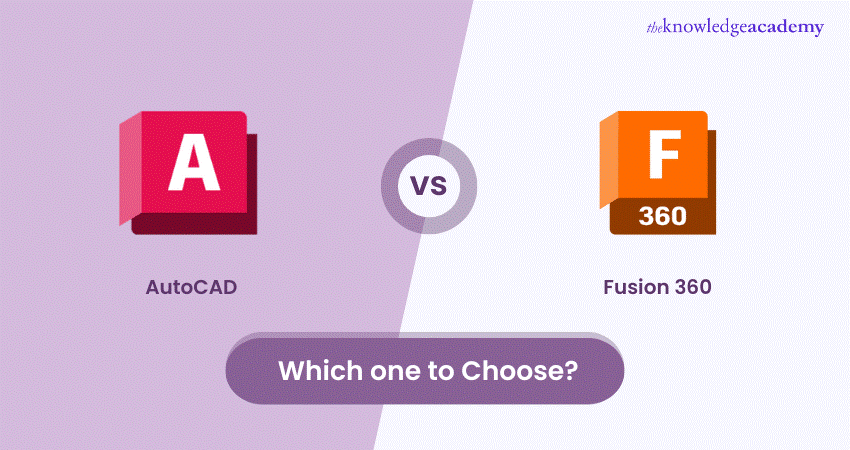 AutoCAD vs Fusion 360