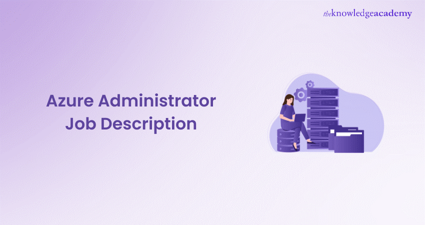 Azure Administrator Job Description