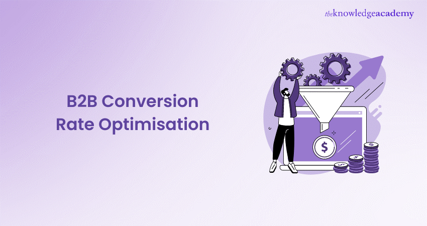 B2B Conversion Rate Optimisation