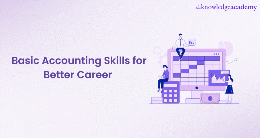 Basic Accounting Skills for Better Career