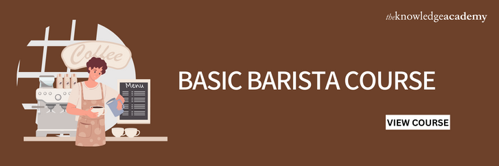 Basic Barista Course