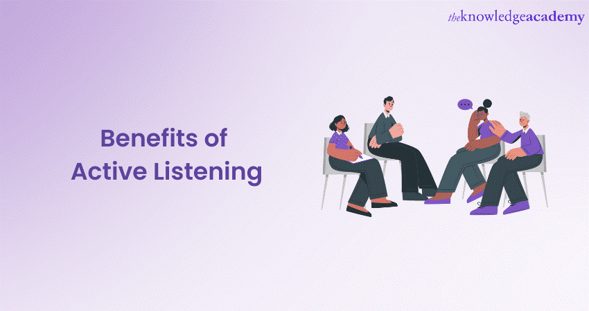 Benefits of Active Listening: A Complete Guide 