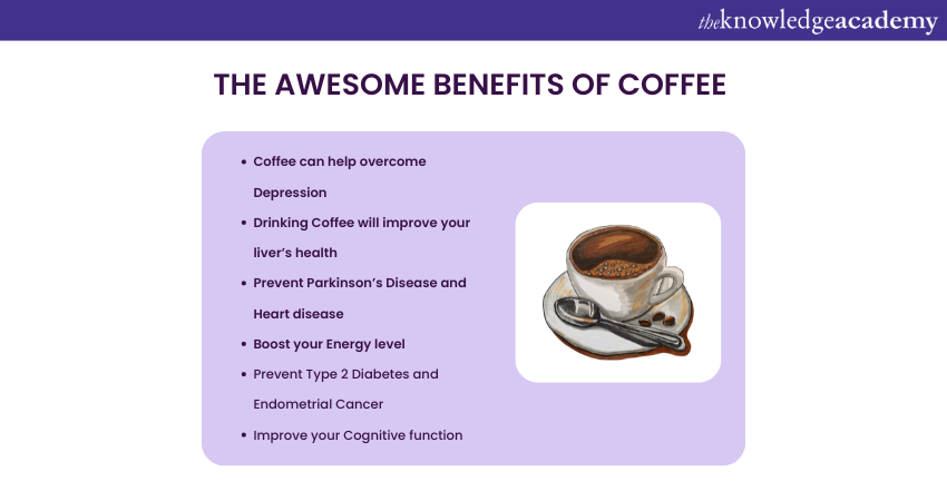 Benefits of Coffee