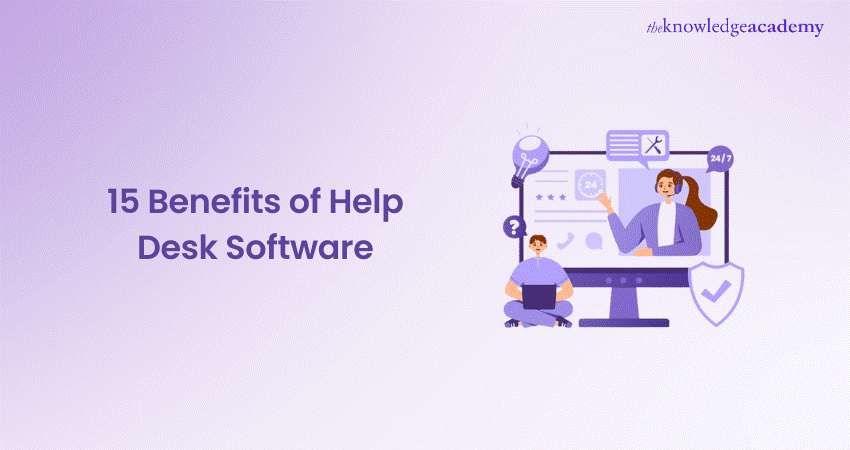 Benefits of Help Desk Software