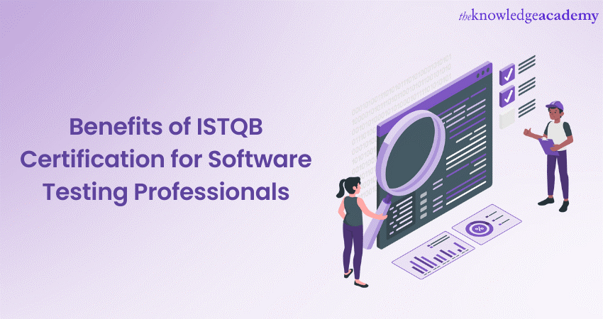 Top Benefits of ISTQB Certification in Your Career
