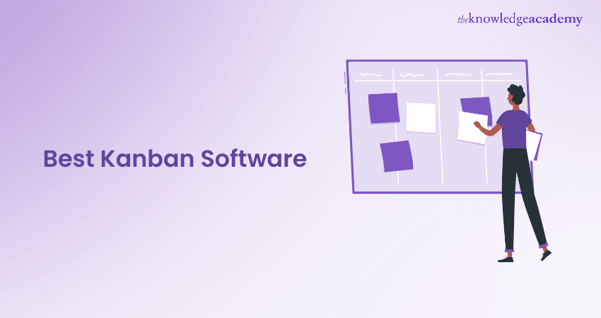 Top 12 Kanban Software That You Should Know