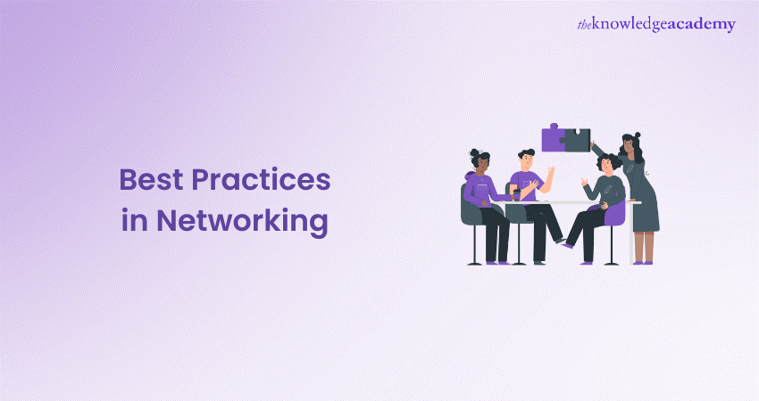 Best Practices in Networking