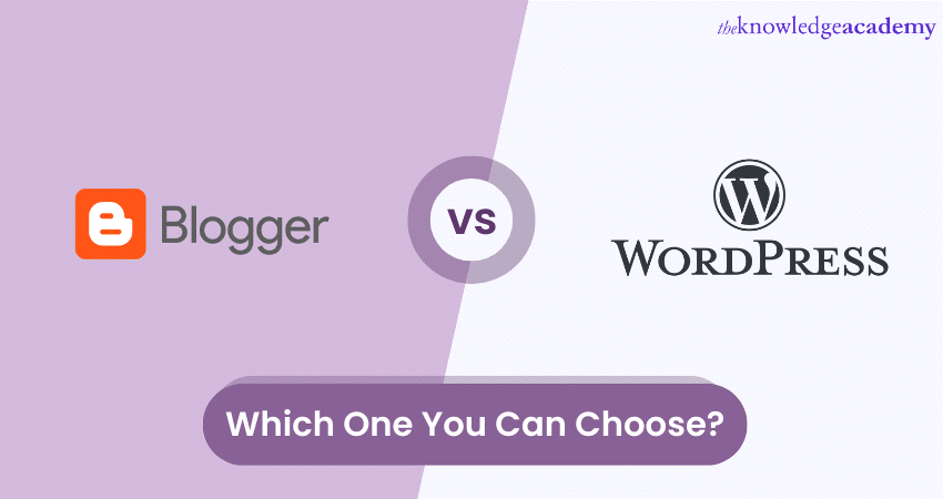 Blogger Vs WordPress: Key Differences