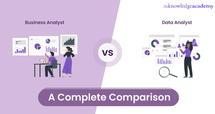 Business Analyst vs Data Analyst: Which path is Better for you?