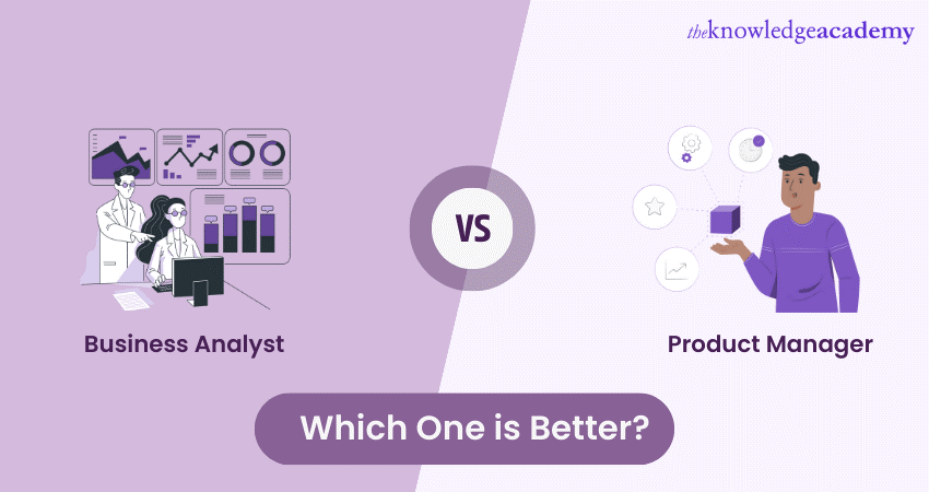 business analyst vs product manager: what’s the difference