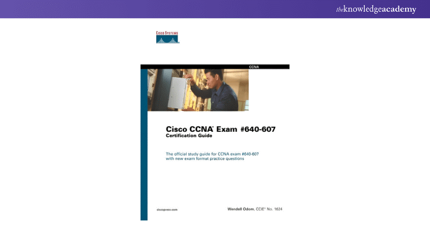 CCNA Exam Certification Guide #640-607