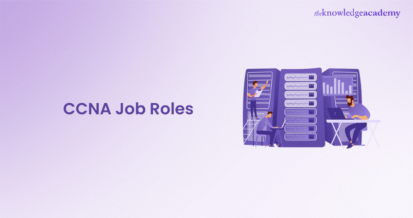 CCNA Job Roles