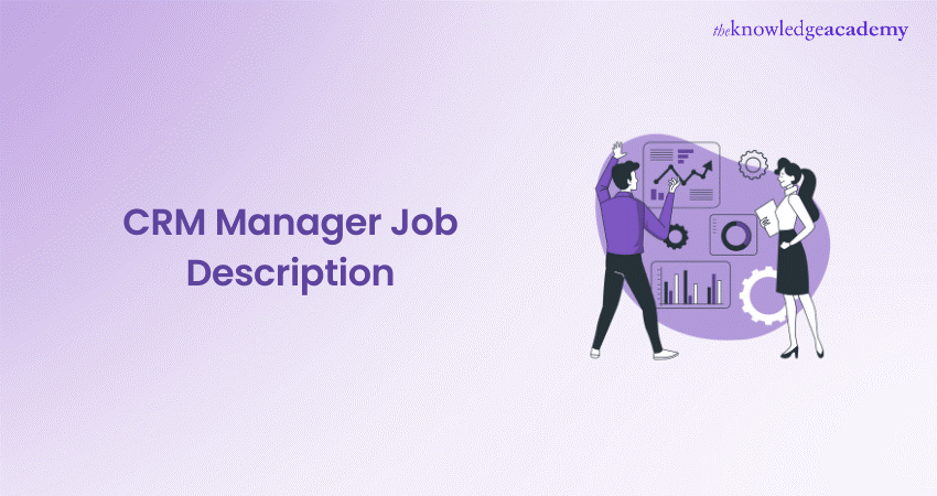 CRM Manager Job Description