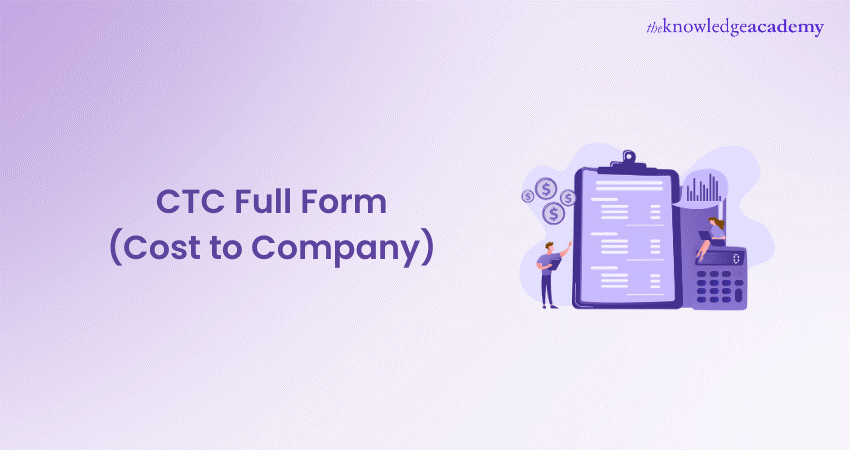 CTC Full Form (Cost to Company)