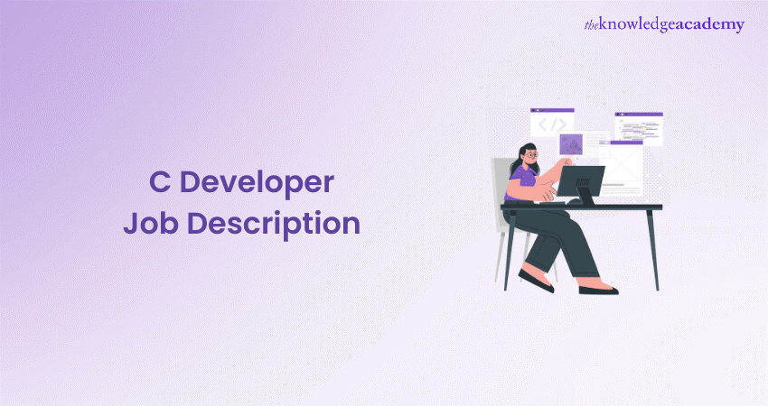 C Developer Job Description: