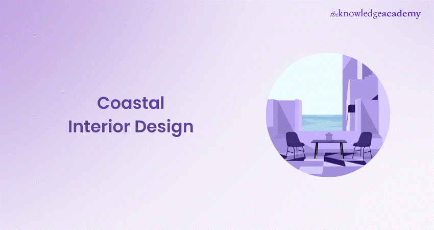 Coastal Interior Design