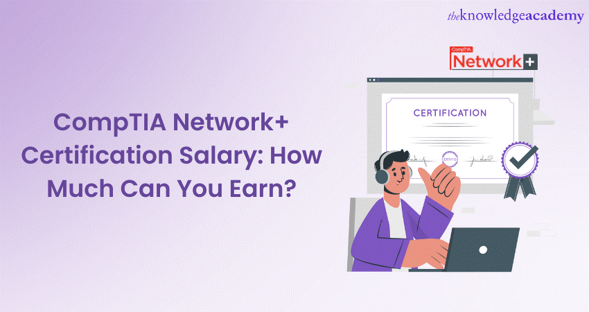 CompTIA Network+ Certification Salary: Unlock Your Earning Potential