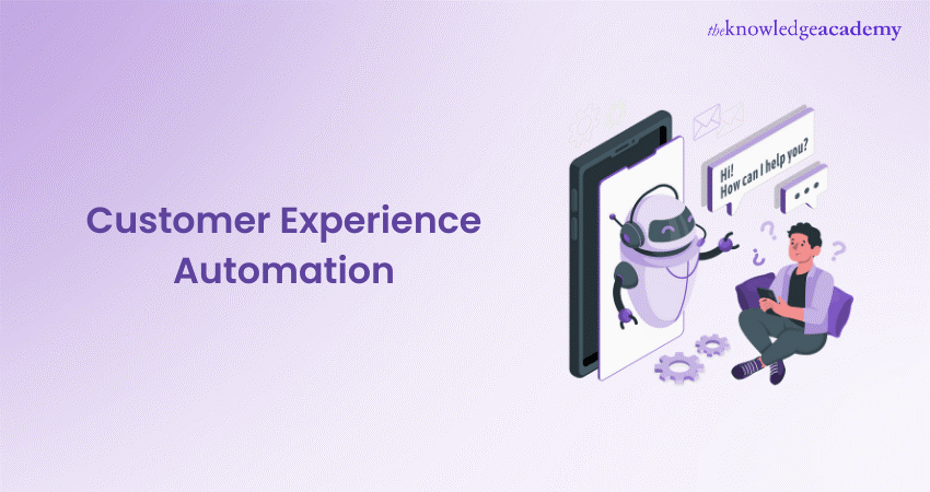 Customer Experience Automation