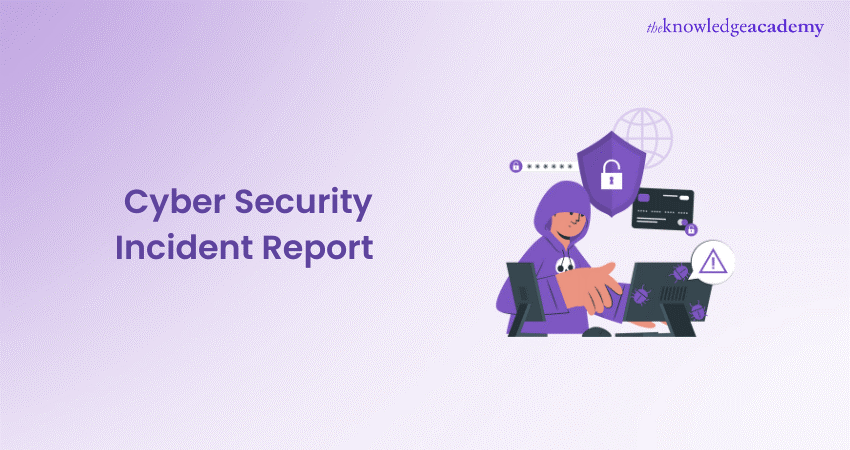 Cyber Security Incident Report