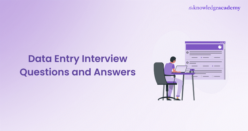 Data Entry Interview Questions and Answers 