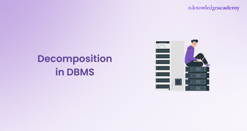 Decomposition in DBMS