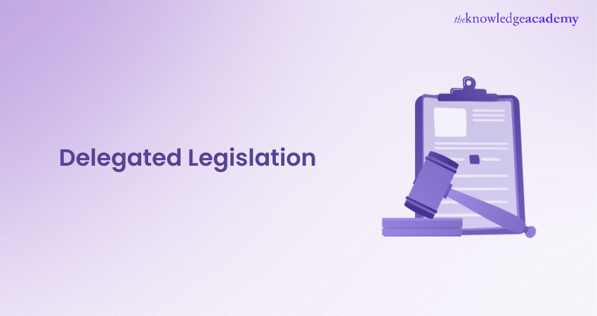 Delegated Legislation