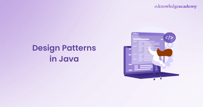 Design Patterns in Java: A Complete Guide